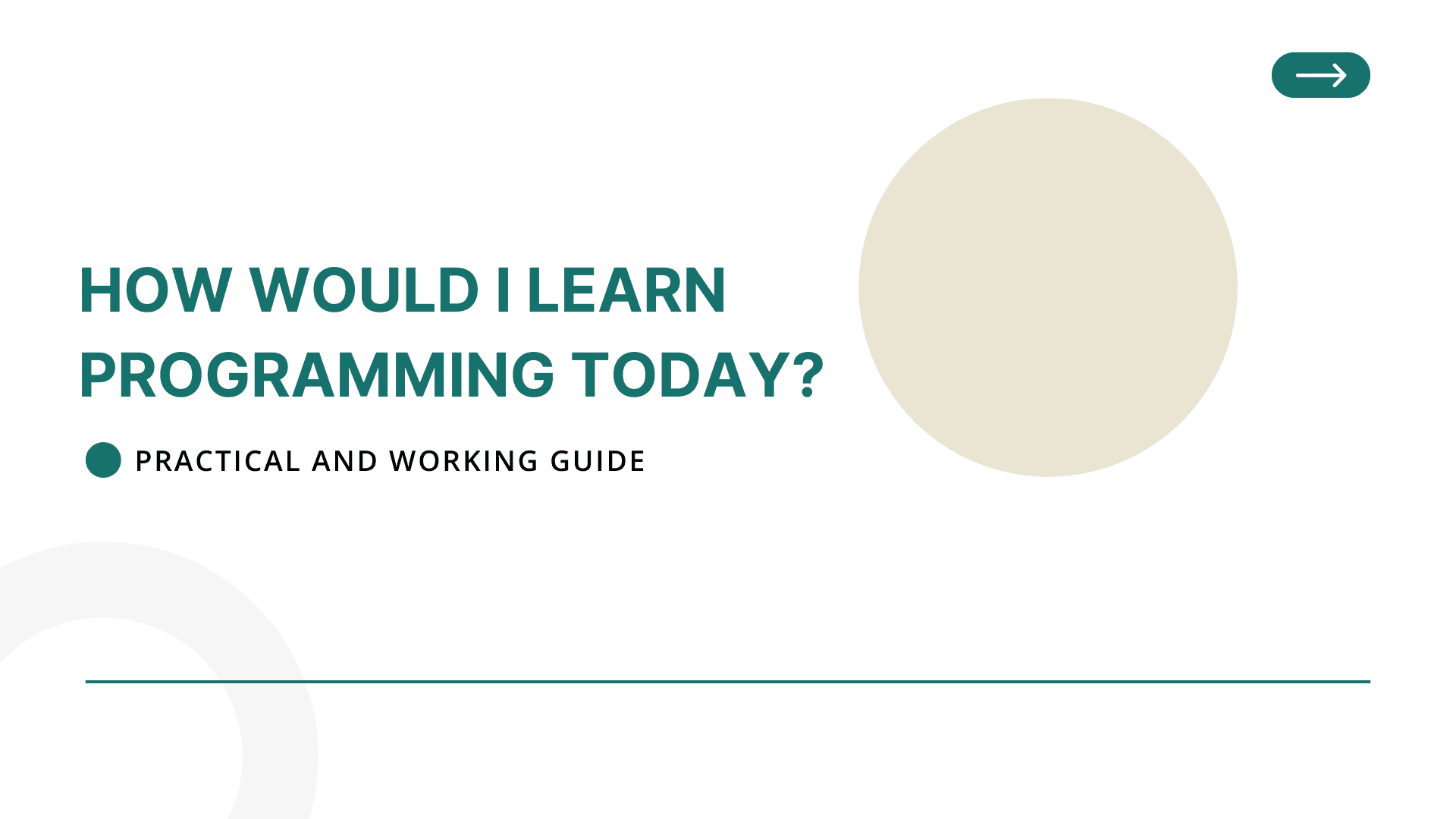 Cover image for: If I Had to Learn Programming Today, This Is How I’d Actually Do It